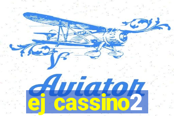 ej cassino2